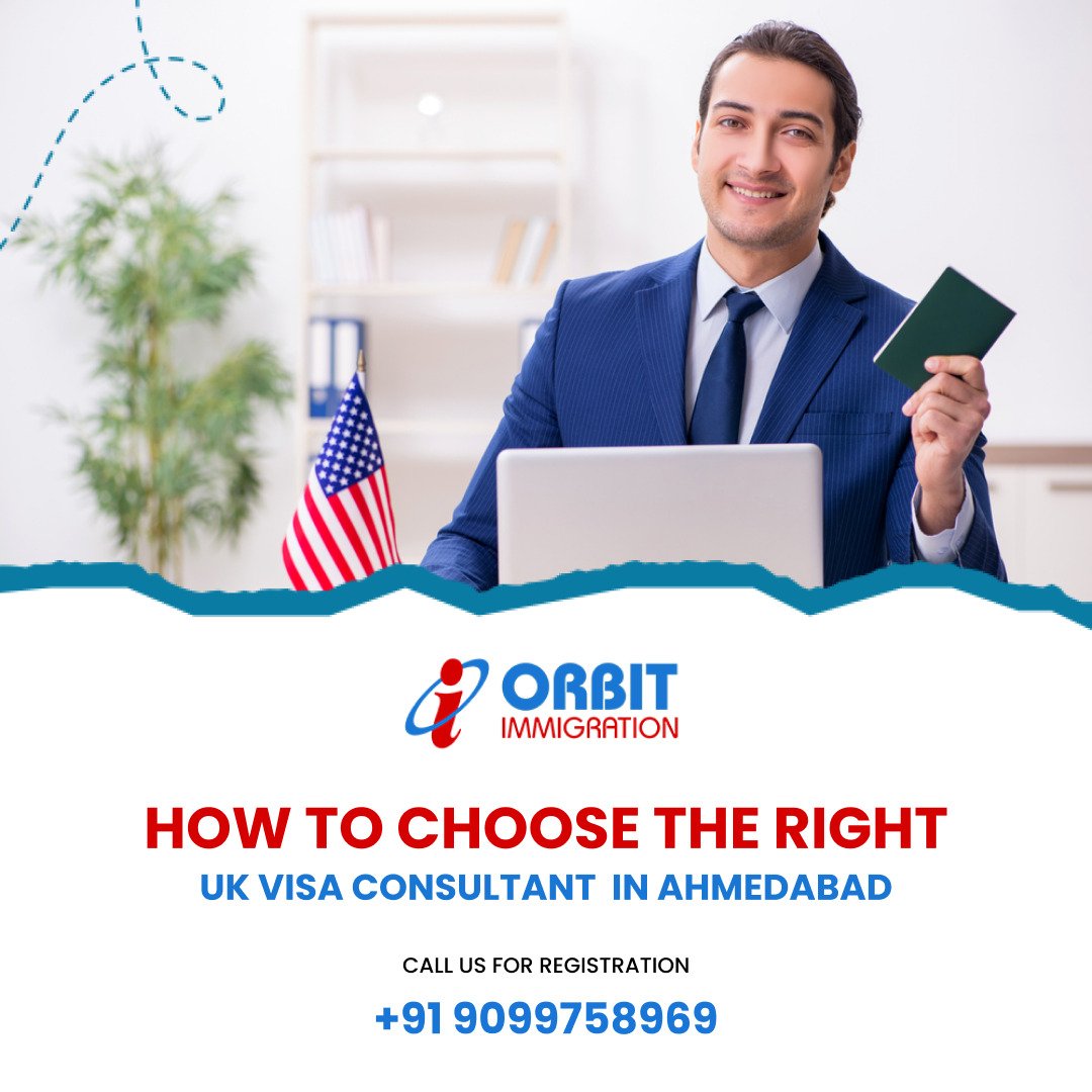 How to Choose the Right UK Visa Consultant in Ahmedabad 